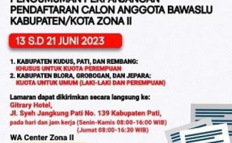 Perpanjangan Pendaftaran Calon Anggota Bawaslu Kabupaten/Kota Provinsi Jawa Tengah