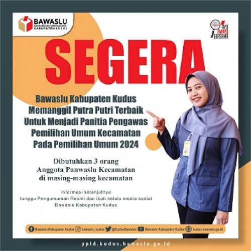 Bawaslu Kudus Buka Pendaftaran Panwaslu Kecamatan