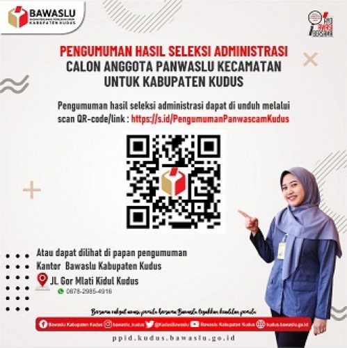 Pengumuman Hasil Seleksi Administrasi Calon Anggota Panwaslu Kecamatan Untuk Kabupaten Kudus