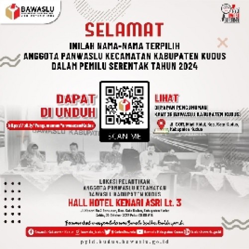 Pengumuman Nama-Nama Terpilih Anggota Panwaslu Kecamatan Dalam Pemilu Serentak Tahun 2024