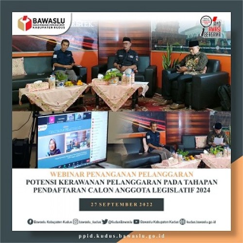 Potensi Penanganan Pelanggaran Pada Tahapan Pendaftaran Calon Anggota Legislatif Pemilu 2024