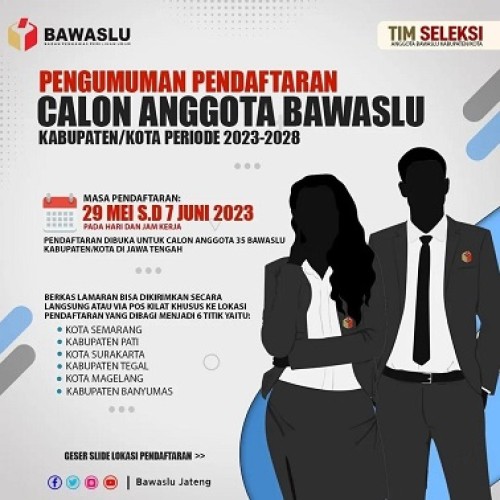 Rekrutmen Anggota Bawaslu Kabupaten/Kota Provinsi Jawa Tengah