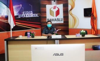 Bawaslu Kudus Ikuti Sosialisasi dan Evaluasi Pemantauan Putusan DKPP