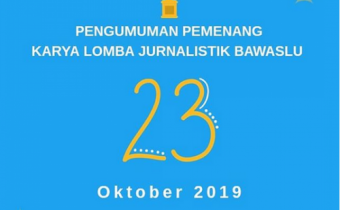 DAFTAR PEMENANG LOMBA KARYA JURNALISTIK PENGAWASAN PEMILU 2019