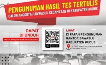 Pengumuman Hasil Tes Tertulis dan Jadwal Tes Wawancara Calon Anggota Panwaslu Kecamatan Untuk Kabupaten Kudus