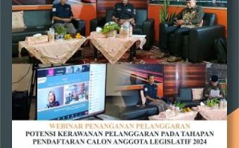 Potensi Penanganan Pelanggaran Pada Tahapan Pendaftaran Calon Anggota Legislatif Pemilu 2024